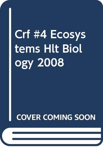Holt Chapter Resource File #4 Biology Ecosystems 2008 (9780030931772) by Holt, Rinehart And Winston, Inc.
