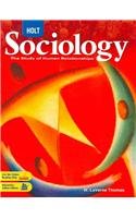 9780030935619: Holt Sociology: The Study of Human Relationships: Student Edition 2008