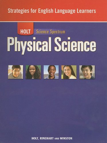 Stock image for Holt Science Spectrum Physical Science Strategies for English Language Learners (Holt Science Spectrum: Physical Science with Earth and Space Science) for sale by Allied Book Company Inc.
