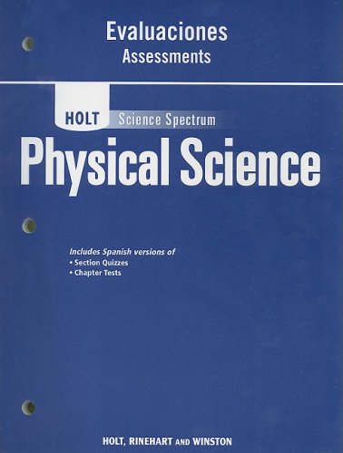 Stock image for Holt Science Spectrum: Physical Science with Earth and Space Science: Assessments, Spanish for sale by Nationwide_Text