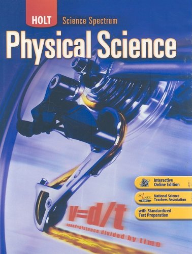 Beispielbild fr Holt Science Spectrum: Physical Science zum Verkauf von Lost Books