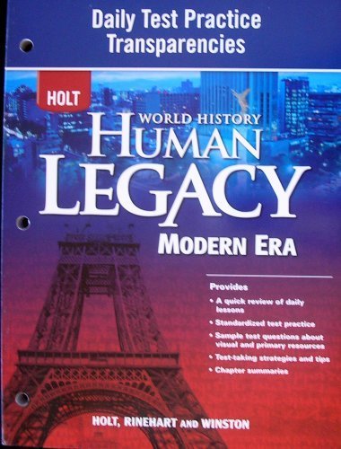 Stock image for HOLT World History Human Legacy Modern Era: Daily Test Practice Transparencies for sale by ThriftBooks-Dallas