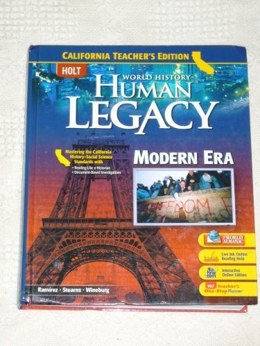 9780030939198: Holt World History, Human Legacy , Modern Era , California Teacher's Edition