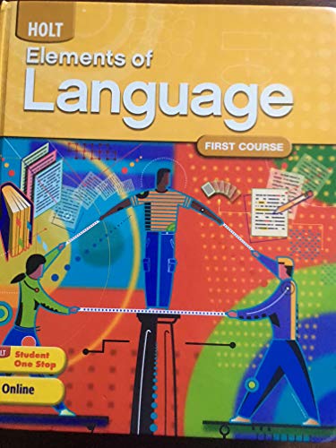 9780030941931: Elements of Language: Student Edition Grade 7 2009: First Course