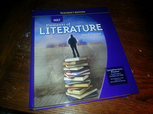 Elements of Literature Third Course (Holt Elements of Literature) (9780030944222) by HOLT, RINEHART AND WINSTON