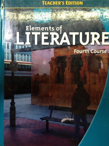 Stock image for Elements of Literature, 4th Course, Teacher's Edition (Holt Elements of Literature) for sale by SecondSale