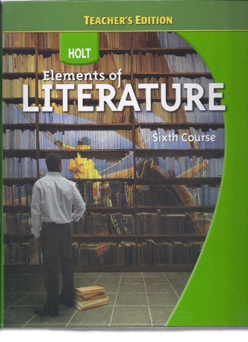 Stock image for Teacher's edition Elements of Literature, Grade 12: Essentials of British and World Literature Sixth Course 2009 for sale by TextbookRush