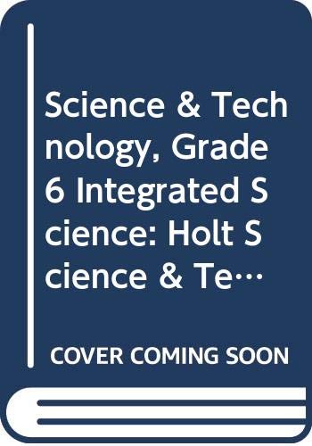 Stock image for Holt Science & Technology Kentucky: Student Edition Grade 6 Integrated Science 2008 for sale by Iridium_Books