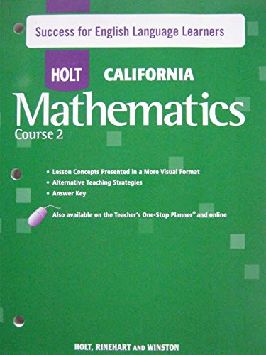 Stock image for Holt Mathematics California: Success For English Language Learners With Answers Course 2 for sale by dsmbooks