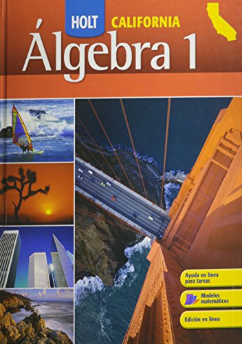 Stock image for Holt Algebra 1 California: Student Edition (Spanish) Algebra 1 2008 (Spanish Edition) for sale by HPB-Red