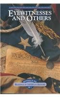9780030950520: Eyewitness and Others: Readings in American History, Volume 1 (Beginnings to 1865)