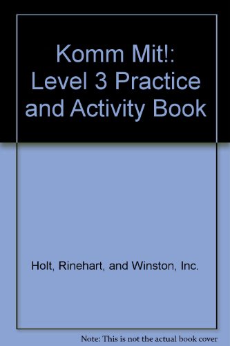 9780030950759: Komm Mit!: Level 3 Practice and Activity Book