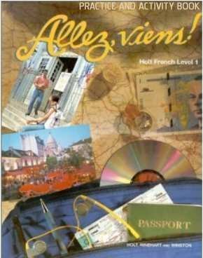 Stock image for Allez, Viens!: Holt French Level 1 Practice and Activity Book for sale by Blue Vase Books
