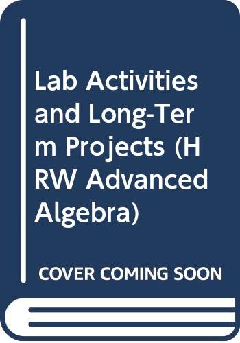 9780030952975: Lab Activities and Long-Term Projects (HRW Advanced Algebra)