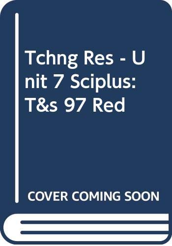 Stock image for Tchng Res - Unit 7 Sciplus: T&s 97 Red for sale by The Book Cellar, LLC