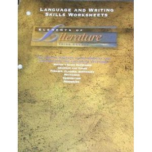 Imagen de archivo de Elements of Literature Third Course (Language And Writing Skills Worksheets) a la venta por Irish Booksellers