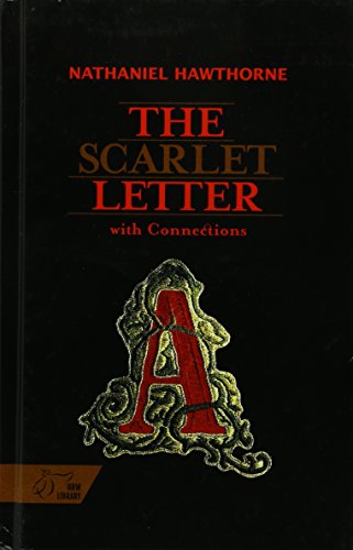 9780030957680: The Scarlet Letter: With Connections