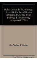 Stock image for Holt Science & Technology: Integrated Science: Study Guide Level Green for sale by Iridium_Books