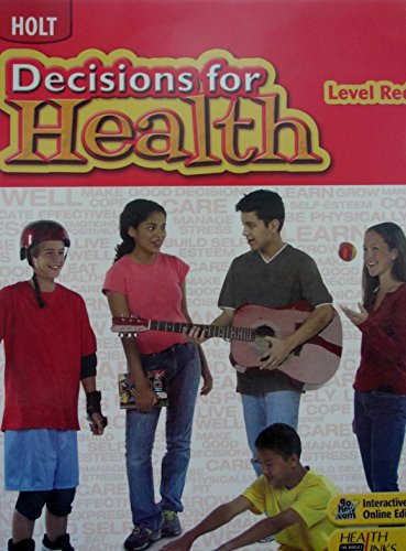 Stock image for Holt Decisions for Health, Level Red (Decisions for Health 2009) for sale by Ergodebooks