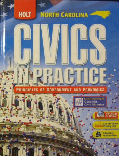 Beispielbild fr Holt Civics In Practice: Principles Of Government & Economics: Student Edition Grades 7-12 2008 ; 9780030962219 ; 0030962218 zum Verkauf von APlus Textbooks