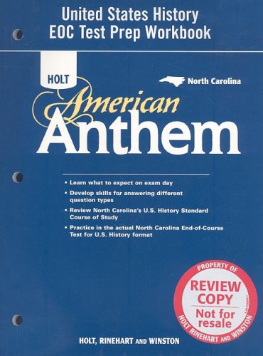 9780030962912: WORKBK-HOLT AMER HIST TEST PRE: Holt American Anthem North Carolina (Am Anthem 2007)