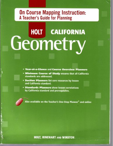 Stock image for Holt Geometry California: On Course Mapping Instruction: A Teachers Guide for Planning Geometry for sale by Iridium_Books