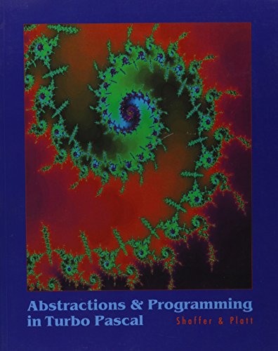 Beispielbild fr Abstractions and Programming in Turbo Pascal zum Verkauf von Ergodebooks