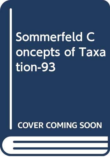 Imagen de archivo de Concepts of Taxation, 1993 Edition a la venta por Top Notch Books