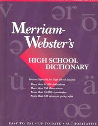 Beispielbild fr The Merriam-Webster's High School Dictionary zum Verkauf von Better World Books