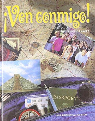 Stock image for VEN CONMIGO, HOLT SPANISH LEVEL 1 for sale by mixedbag