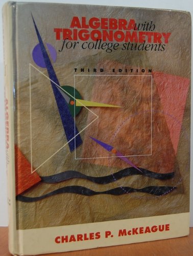 Imagen de archivo de Algebra with Trigonometry for College Students a la venta por Better World Books