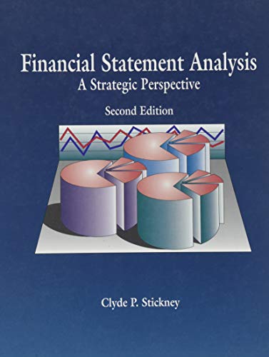 Financial Statement Analysis: A Strategic Perspective (9780030965944) by Stickney, Clyde P.