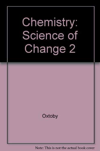 Imagen de archivo de Chemistry : Science of Change 2 a la venta por Better World Books