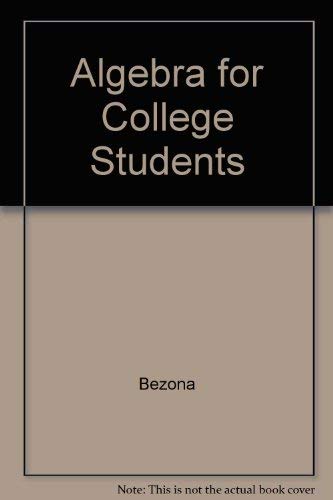 9780030969928: Algebra for College Students