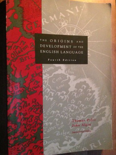 The Origins and Development of the English Language (9780030970542) by John Algeo; Thomas Pyles