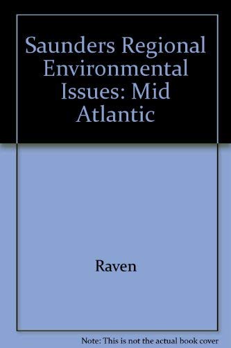 Stock image for Saunders Regional Environmental Issues Manual: Mid-Atlantic for sale by BookDepart