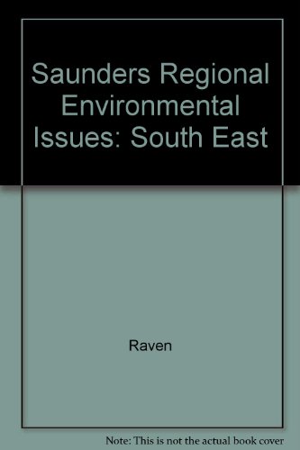 Saunders Regional Environmental Issues: South East (9780030971389) by Raven