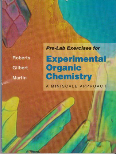 Beispielbild fr Pre-Lab Exercises for Experimental Organic Chemistry: A Miniscale Approach zum Verkauf von HPB-Red
