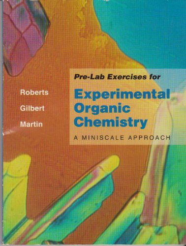 Imagen de archivo de Pre-Lab Exercises for Experimental Organic Chemistry: A Miniscale Approach a la venta por HPB-Red