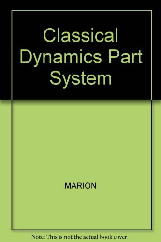 9780030973031: Classical Dynamics Part System