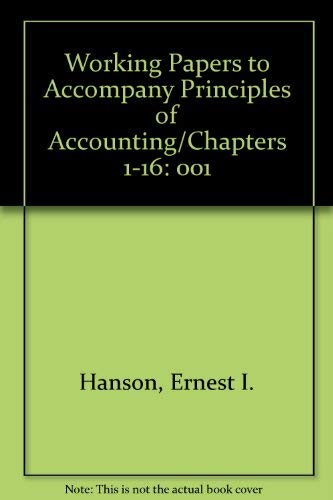Beispielbild fr Working Papers to Accompany Principles of Accounting/Chapters 1-16 zum Verkauf von Wonder Book