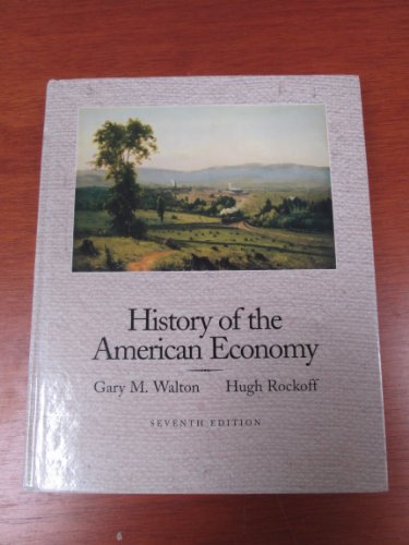 Beispielbild fr History of the American Economy (The Dryden press series in economics) zum Verkauf von HPB-Red
