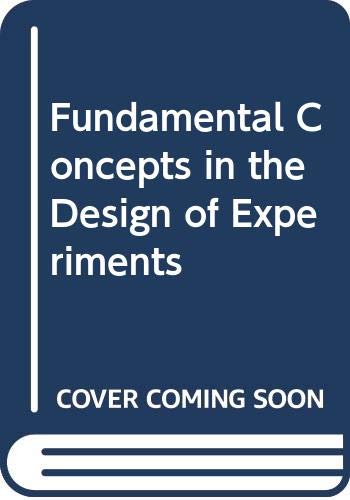 Stock image for Fundamental Concepts in the Design of Experiments for sale by BooksRun