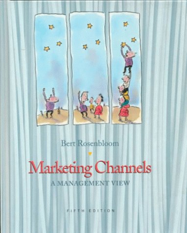 Stock image for MARKETING CHANNELS, 5/E (The Dryden Press series in marketing) for sale by SecondSale