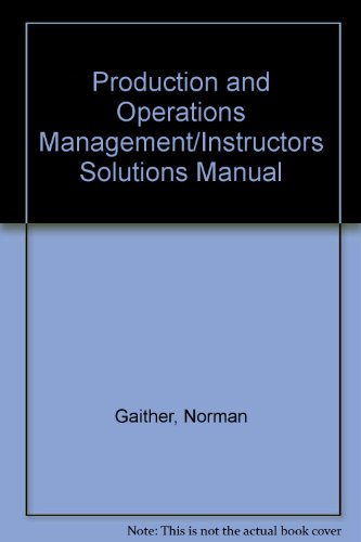 9780030977930: Production and Operations Management/Instructors Solutions Manual