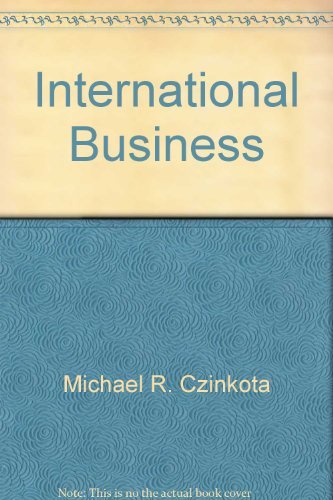 International Business (9780030980206) by Michael R. Czinkota