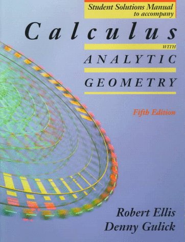 Stock image for Calculus with Analytic Geometry Student Solutions Manual for sale by Goodwill Books