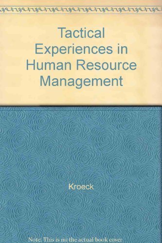 9780030982927: Tactical Experiences in Human Resource Management