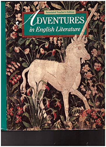 9780030986390: Adventures in English Literature, Annotated Teacher's Edition