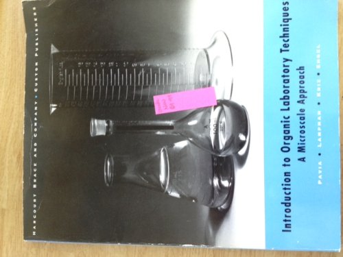 Introduction to Organic Laboratory Techniques: A Microscale Approach (9780030988523) by Donald L. Pavia; Gary M. Lampman; George S. Kriz; Randall G. Engel